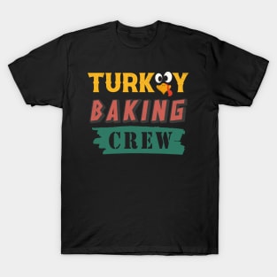 Turkey Baking Crew T-Shirt